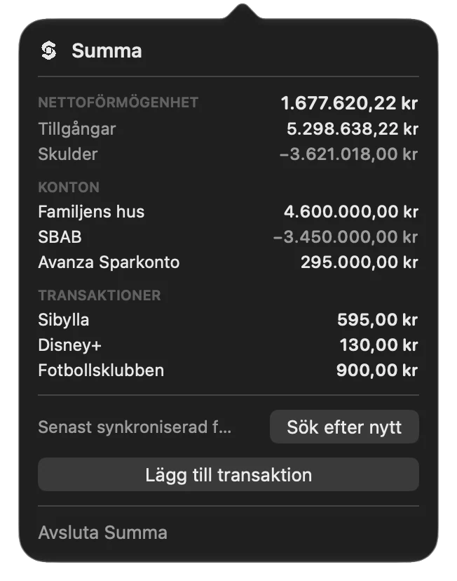 The menu bar panel with net worth, accounts and recent transactions